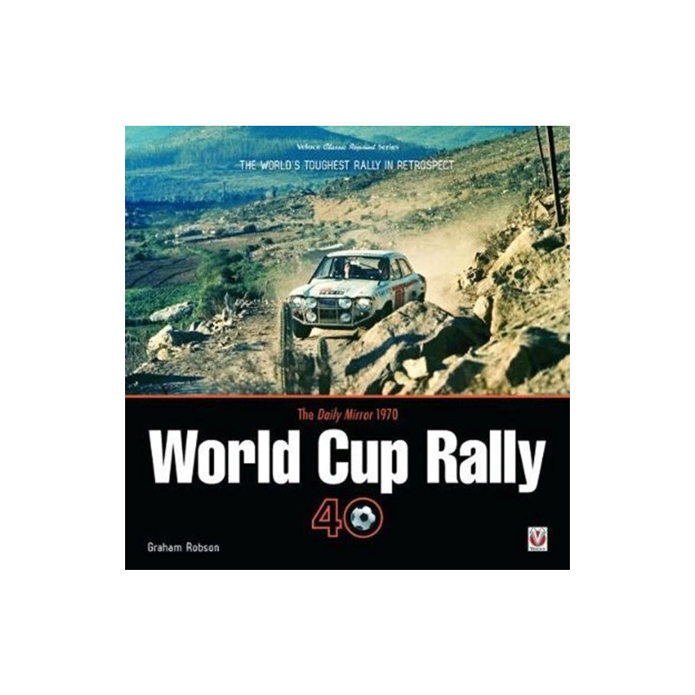 David & Charles The Daily Mirror 1970 World Cup Rally 40 (häftad, eng)