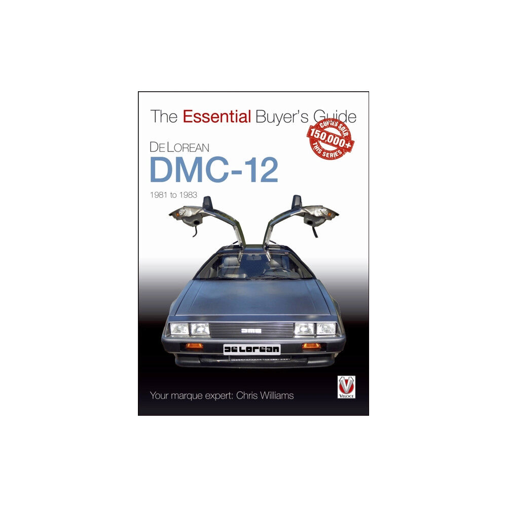 David & Charles DeLorean DMC-12 1981 to 1983 (häftad, eng)