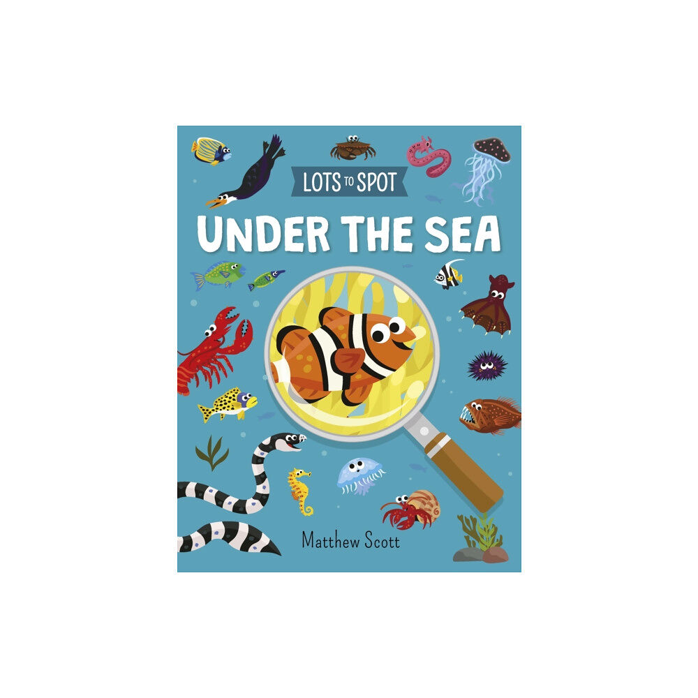 Arcturus publishing ltd Lots to Spot: Under the Sea (häftad, eng)