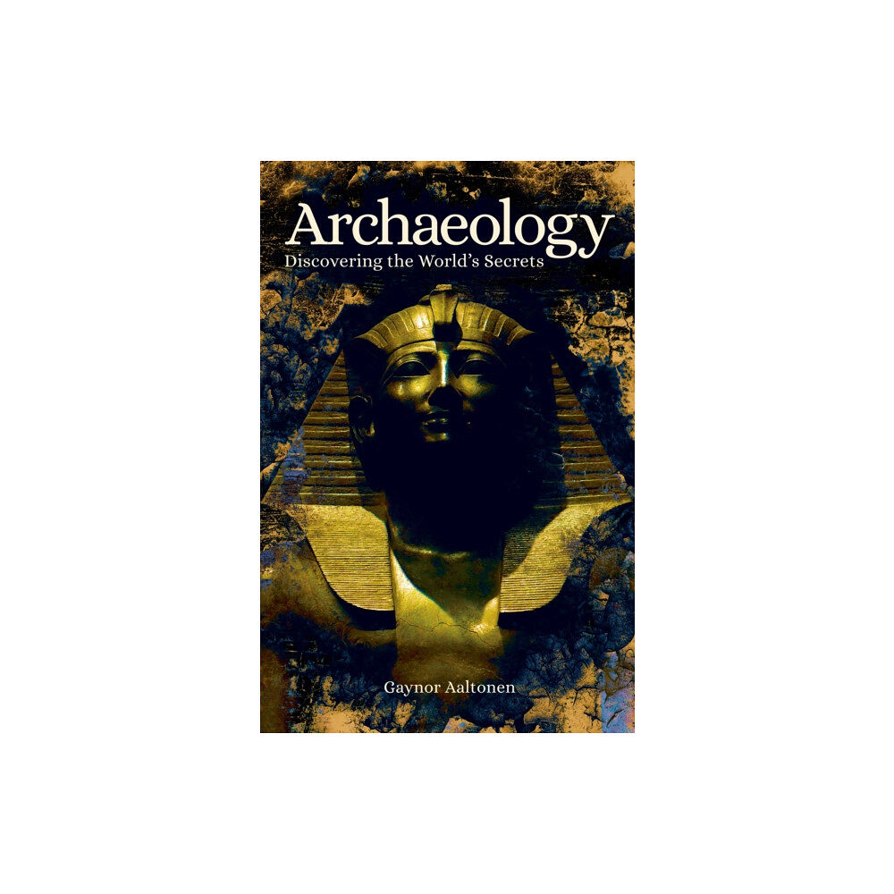 Arcturus publishing ltd Archaeology (häftad, eng)