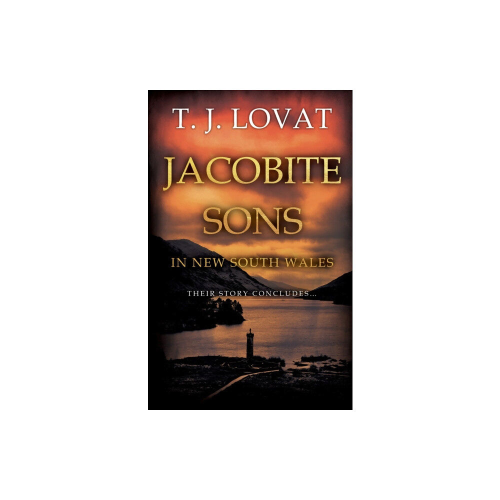 Troubador Publishing Jacobite Sons in New South Wales (häftad, eng)