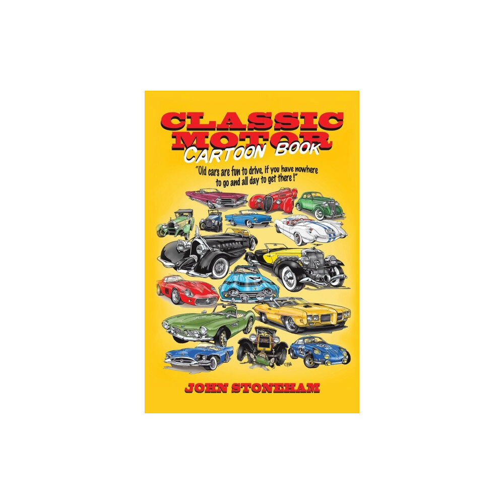 Austin Macauley Publishers Classic Motor Cartoon Book (häftad, eng)