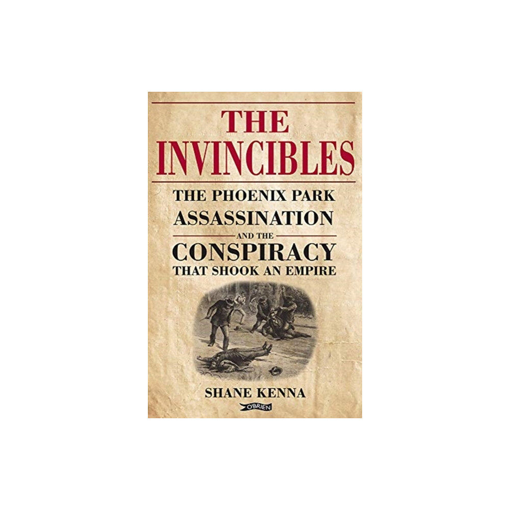 O'Brien Press Ltd The Invincibles (inbunden, eng)