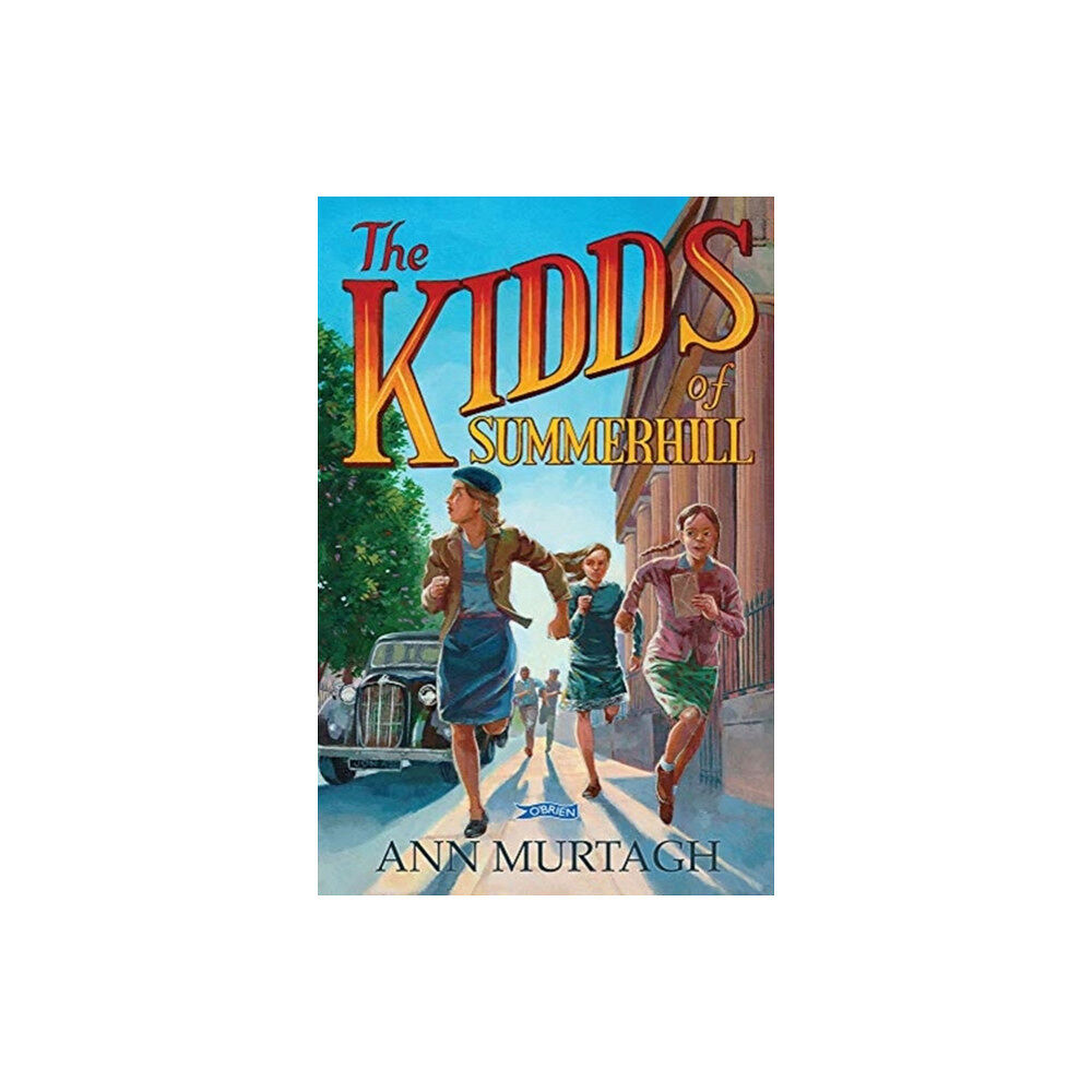 O'Brien Press Ltd The Kidds of Summerhill (häftad, eng)