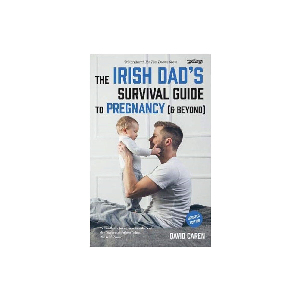 O'Brien Press Ltd The Irish Dad's Survival Guide to Pregnancy [& Beyond] (häftad, eng)