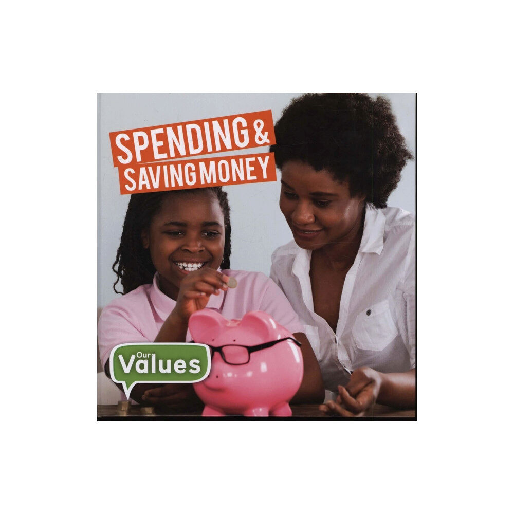 BookLife Publishing Spending & Saving Money (inbunden, eng)