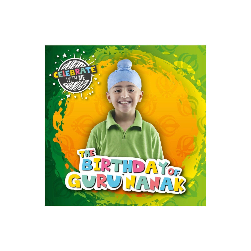 BookLife Publishing The Birthday of Guru Nanak (inbunden, eng)