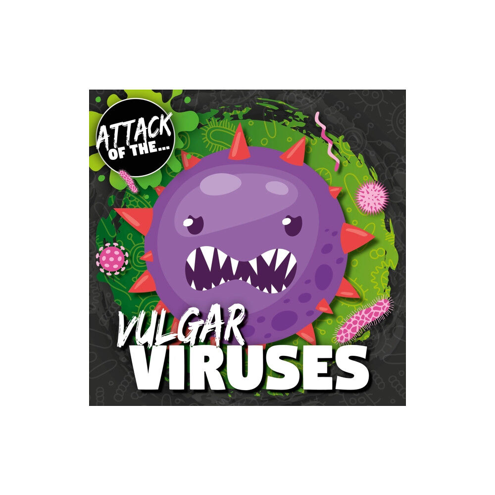 BookLife Publishing Vulgar Viruses (inbunden, eng)