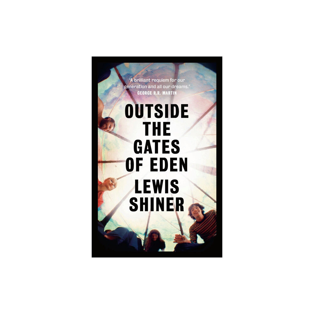 Bloomsbury Publishing PLC Outside the Gates of Eden (häftad, eng)