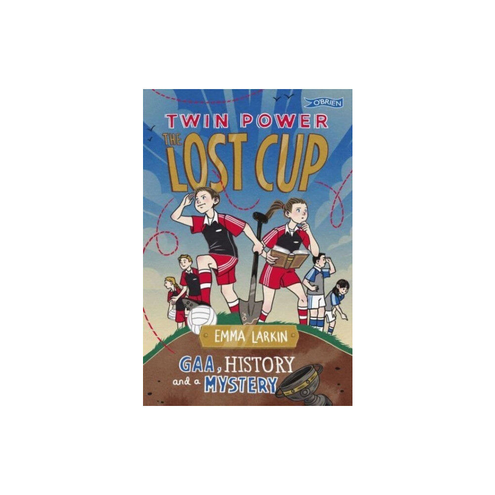 O'Brien Press Ltd Twin Power: The Lost Cup (häftad, eng)