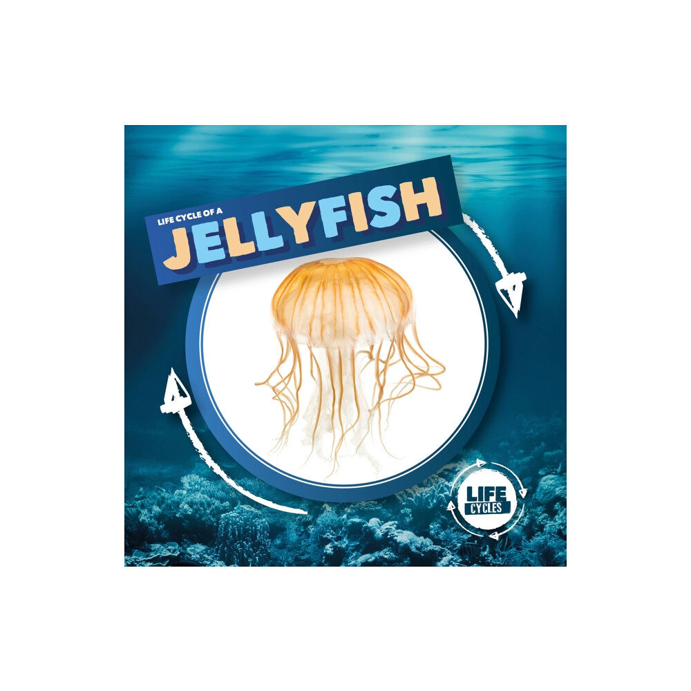 BookLife Publishing Jellyfish (inbunden, eng)