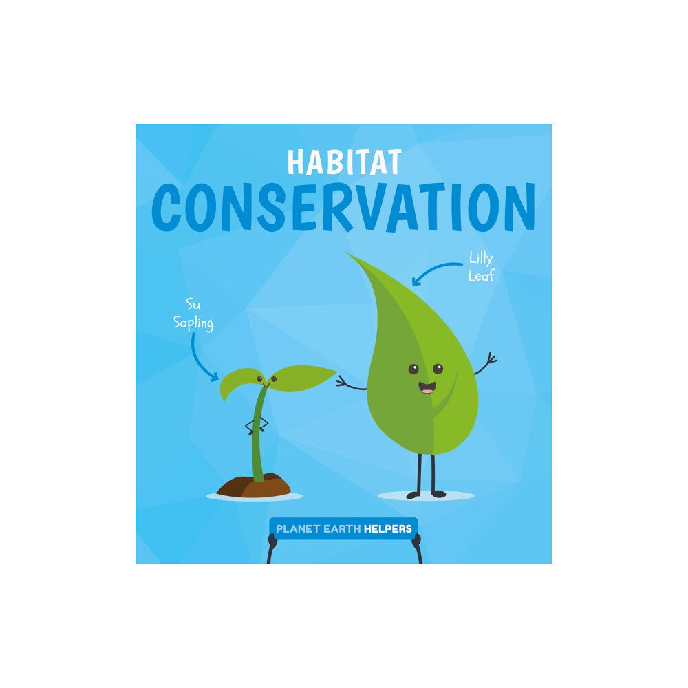 BookLife Publishing Habitat Conservation (inbunden, eng)