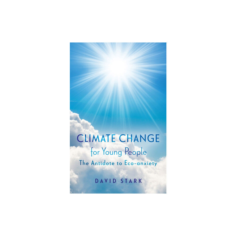 Troubador Publishing Climate Change for Young People (häftad, eng)