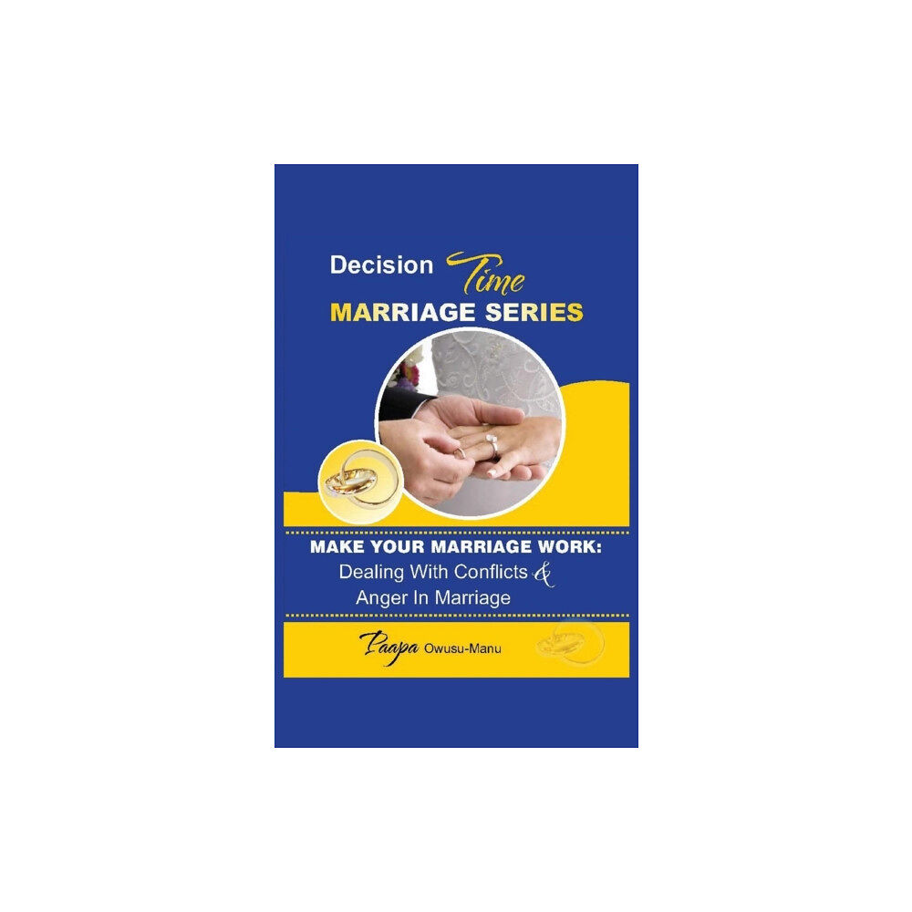 New Generation Publishing Make Your Marriage Work: Dealing with Conflicts & Anger in Marriage (häftad, eng)