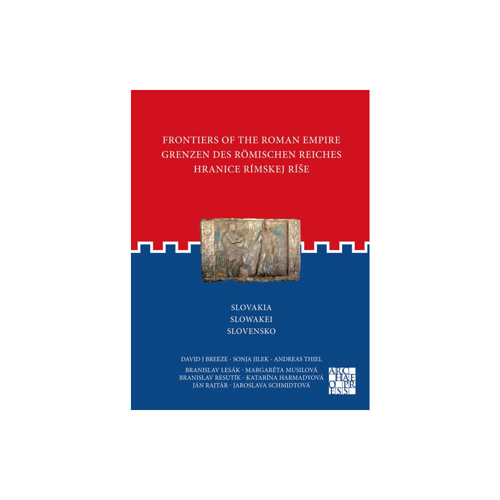 Archaeopress Frontiers of the Roman Empire: Slovakia (häftad, eng)