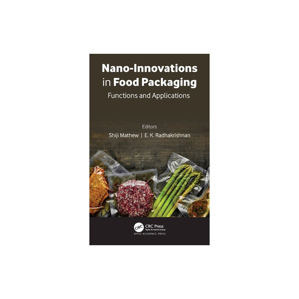 Apple academic press inc. Nano-Innovations in Food Packaging (inbunden, eng)