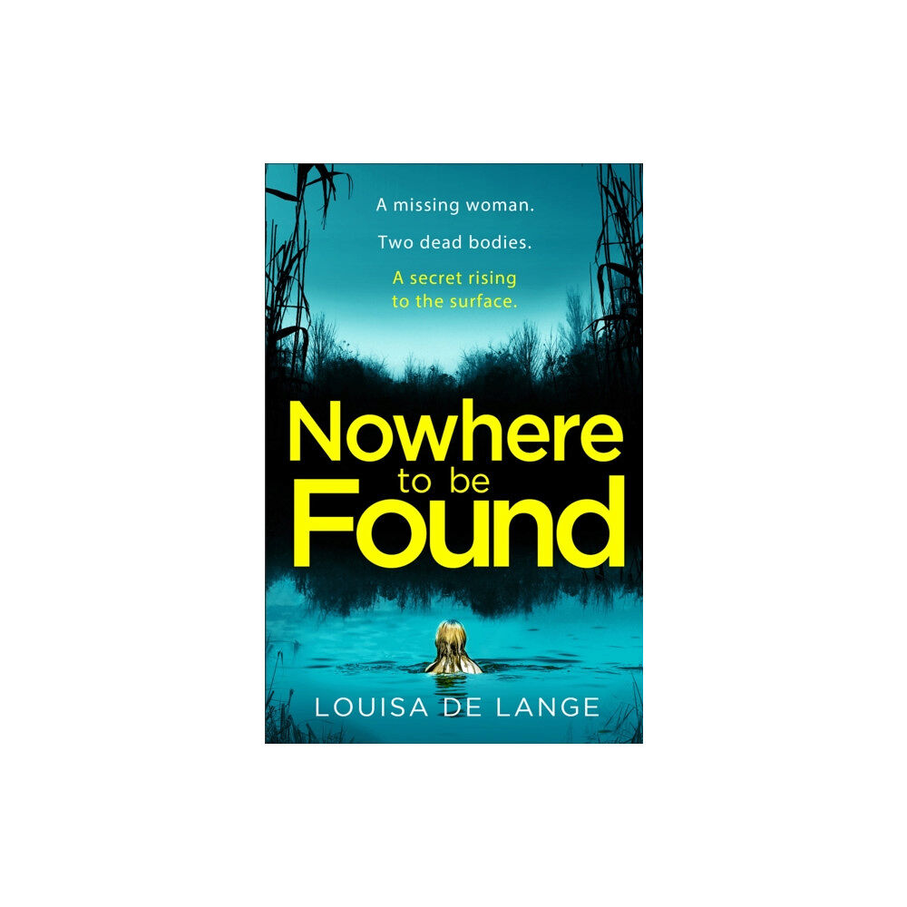 Orion Publishing Co Nowhere to be Found (häftad, eng)