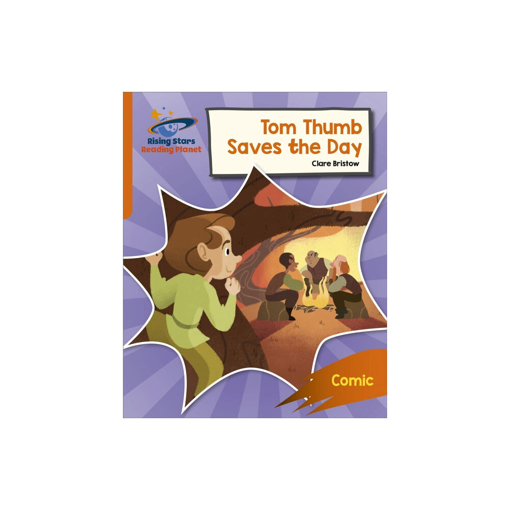 Hodder Education Reading Planet: Rocket Phonics – Target Practice – Tom Thumb Saves the Day – Orange (häftad, eng)