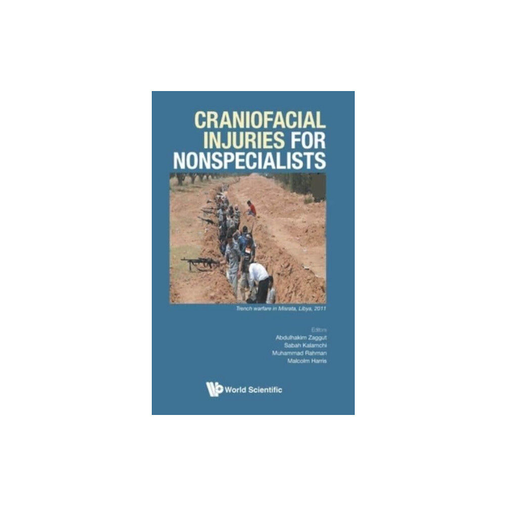 World Scientific Europe Ltd Craniofacial Injuries For Nonspecialists (inbunden, eng)