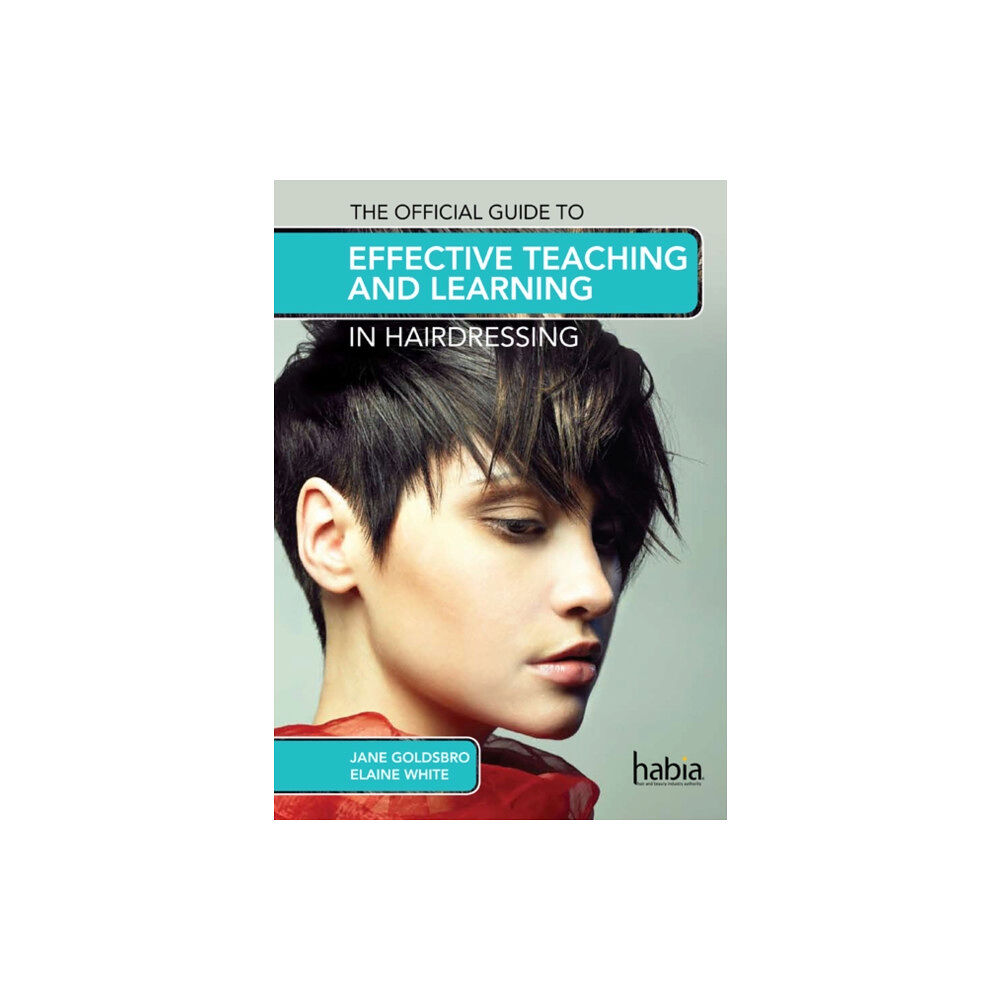 Cengage Learning EMEA The Official Guide to Effective Teaching and Learning in Hairdressing (häftad, eng)