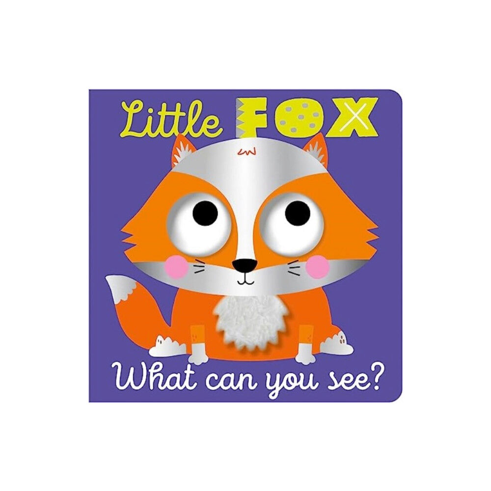 MAKE BELIEVE IDEAS Little Fox What Can You See? (bok, board book, eng)