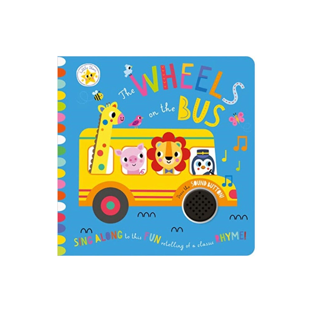 MAKE BELIEVE IDEAS Little Stars: The Wheels on the Bus (bok, board book, eng)