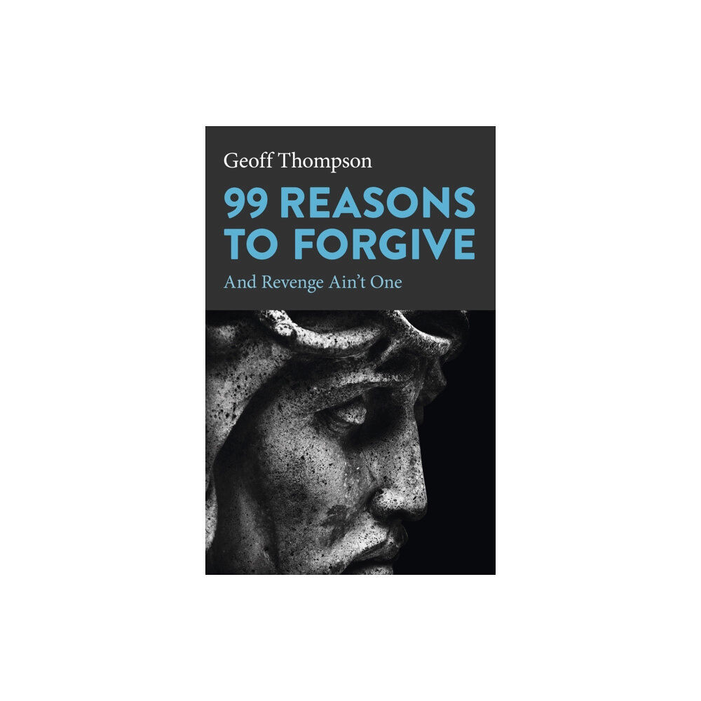 Collective Ink 99 Reasons to Forgive (häftad, eng)