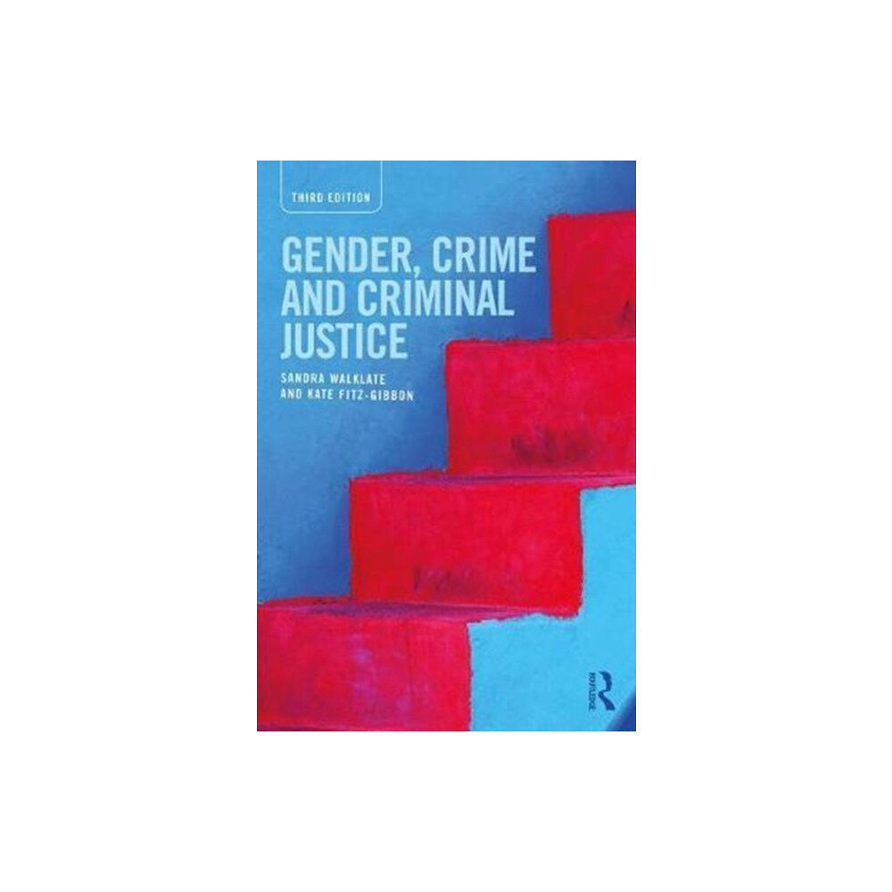 Taylor & francis ltd Gender, Crime and Criminal Justice (häftad, eng)