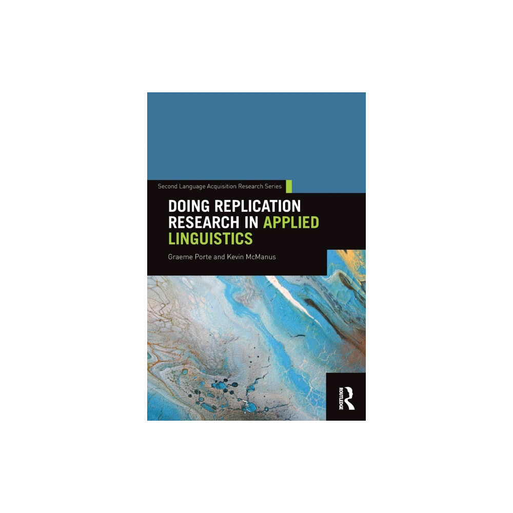 Taylor & francis ltd Doing Replication Research in Applied Linguistics (häftad, eng)