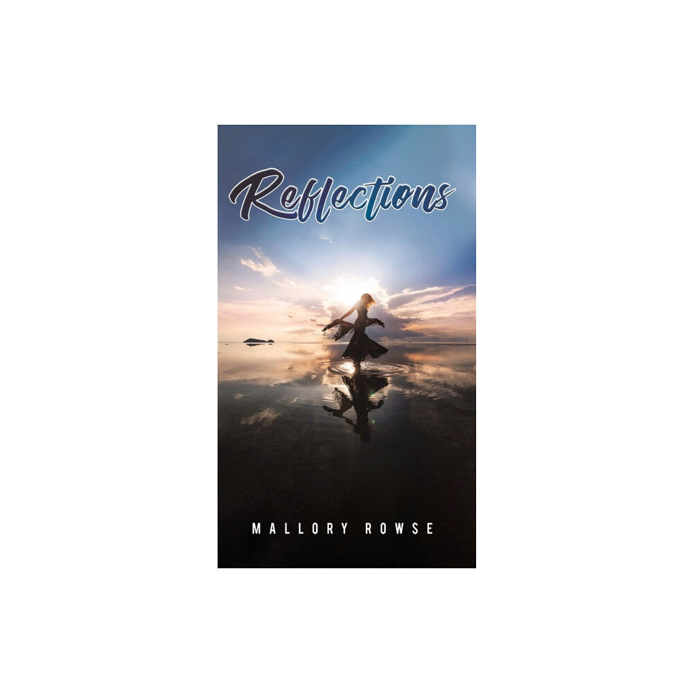 Austin Macauley Publishers Reflections (inbunden, eng)