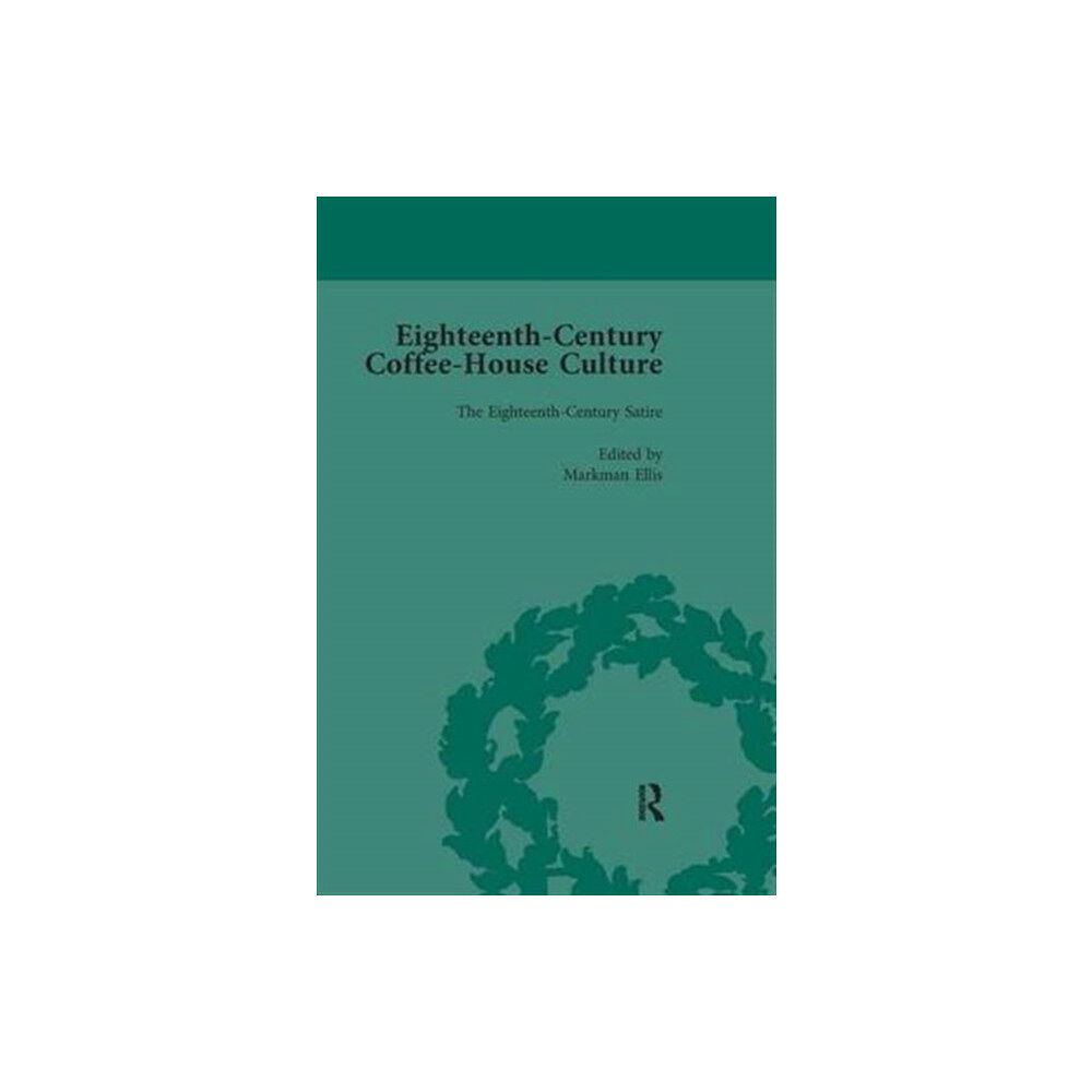 Taylor & francis ltd Eighteenth-Century Coffee-House Culture, vol 2 (häftad, eng)