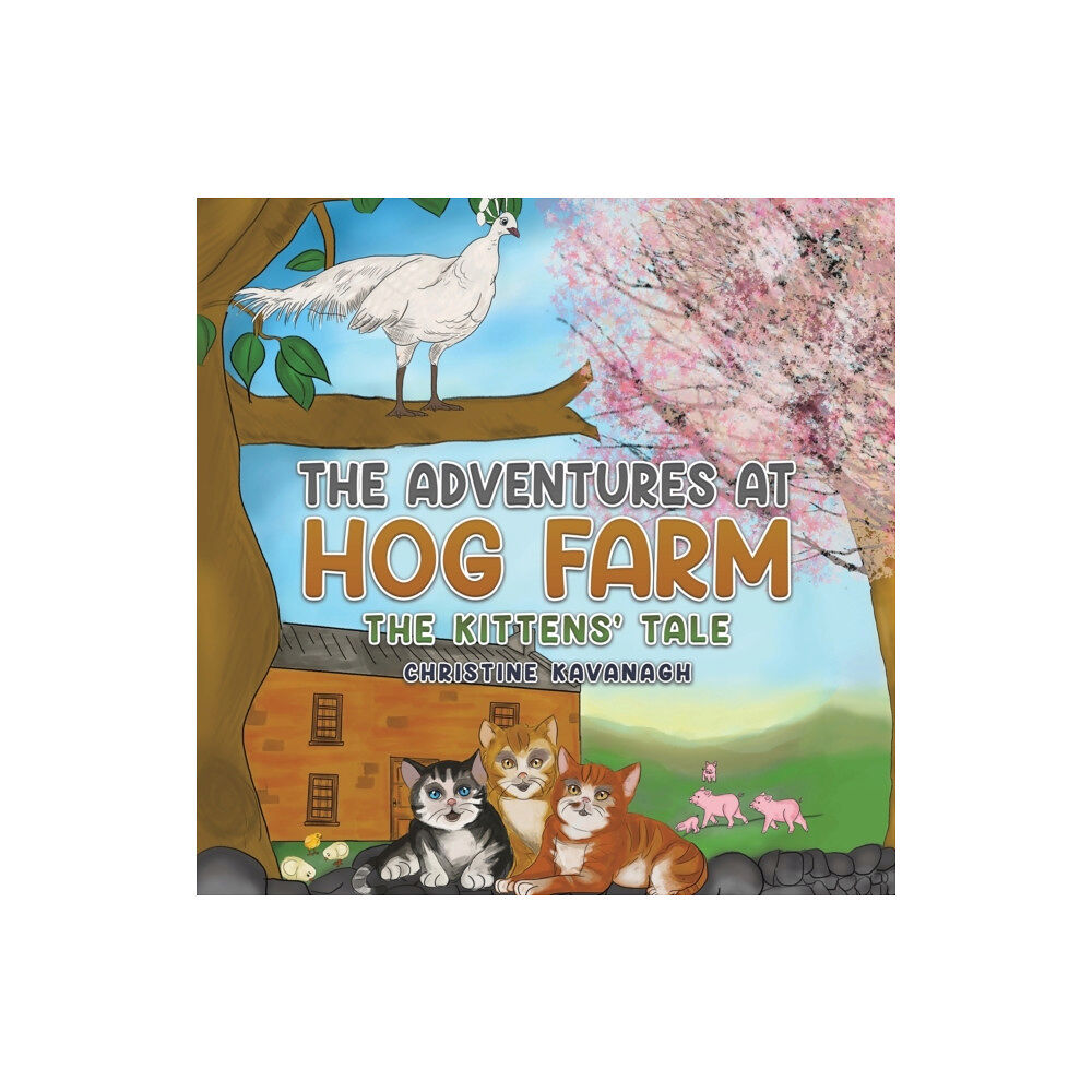 Austin Macauley Publishers The Adventures at Hog Farm (häftad, eng)