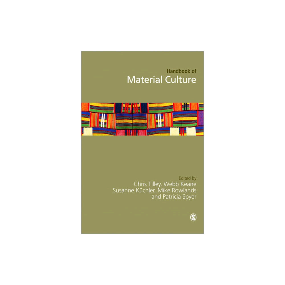 Sage publications inc Handbook of Material Culture (inbunden, eng)