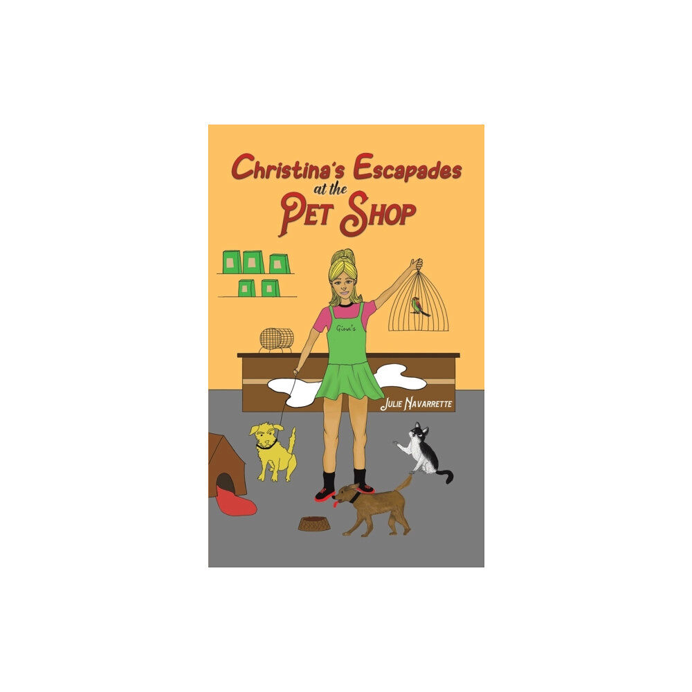 Austin Macauley Publishers Christina's Escapades at the Pet Shop (häftad, eng)