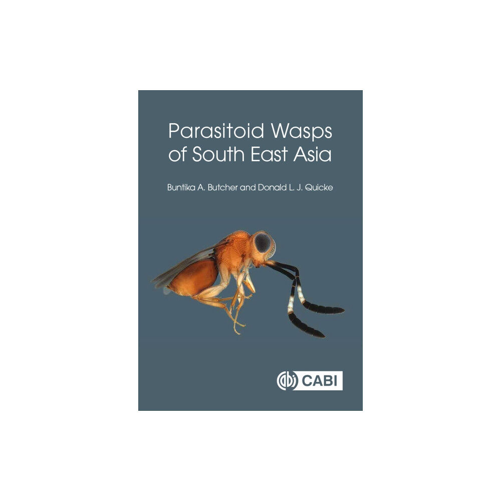 CABI Publishing Parasitoid Wasps of South East Asia (inbunden, eng)