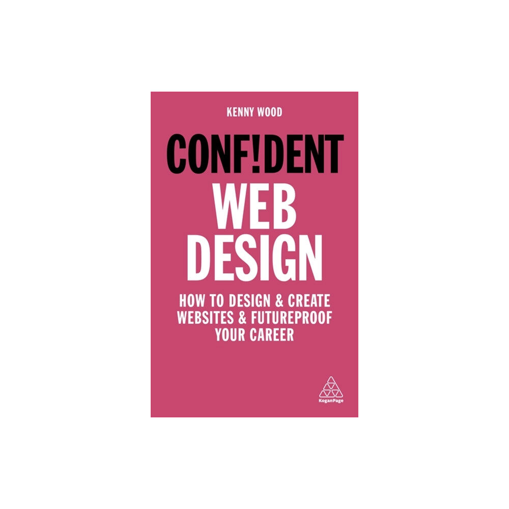 Kogan Page Ltd Confident Web Design (häftad, eng)