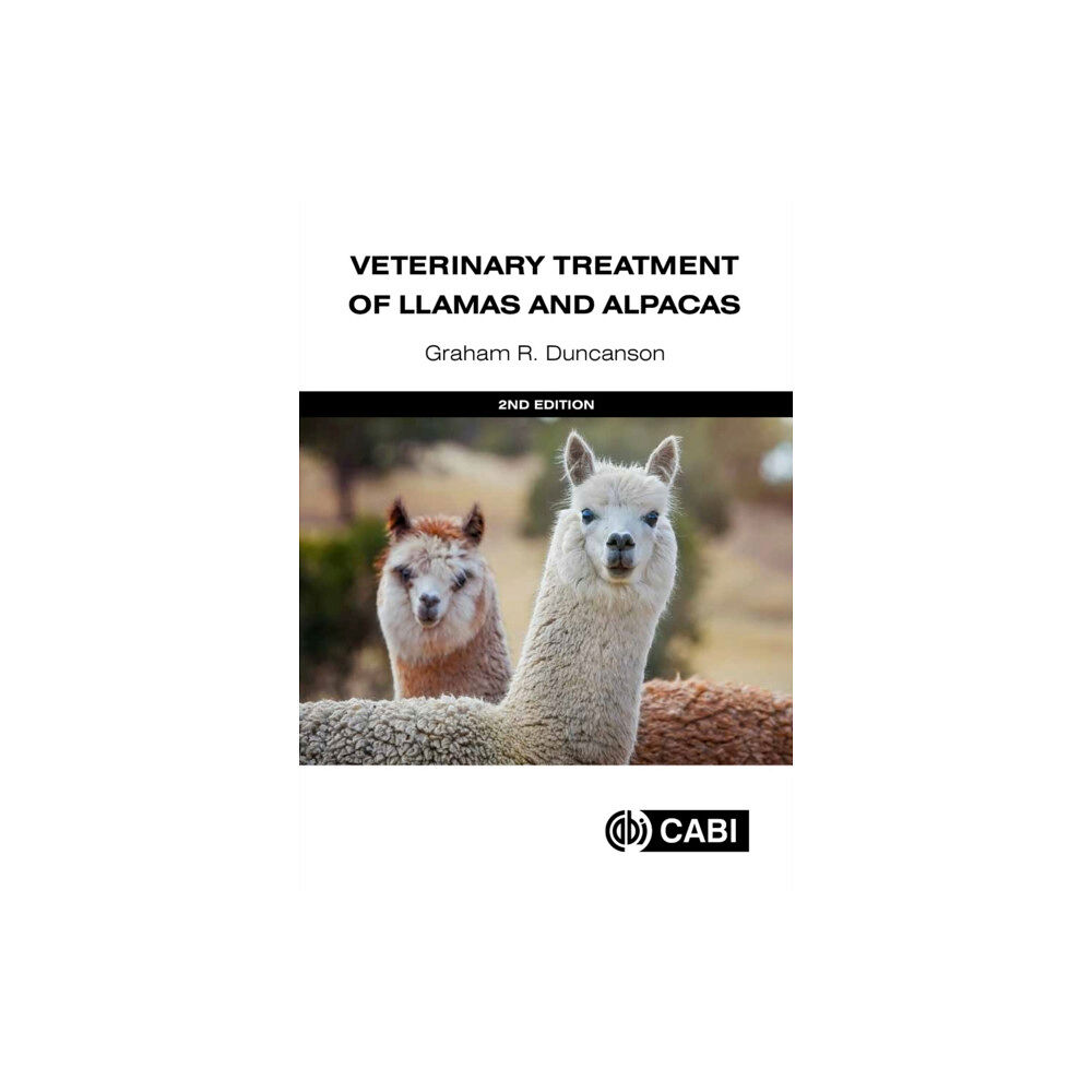 CABI Publishing Veterinary Treatment of Llamas and Alpacas (inbunden, eng)