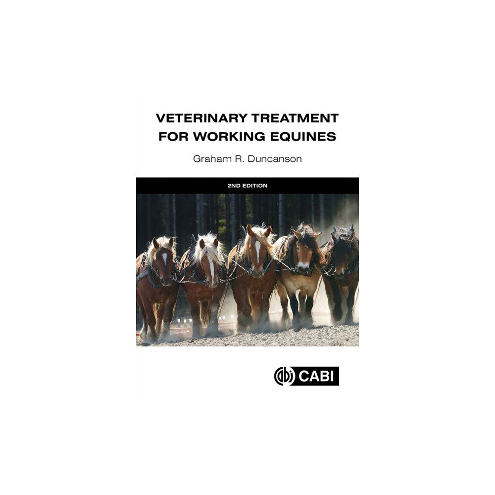 CABI Publishing Veterinary Treatment for Working Equines (inbunden, eng)