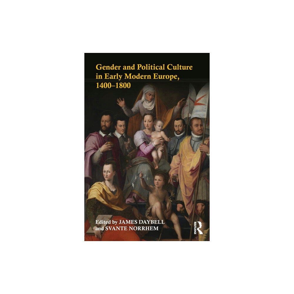 Taylor & francis ltd Gender and Political Culture in Early Modern Europe, 1400-1800 (häftad, eng)