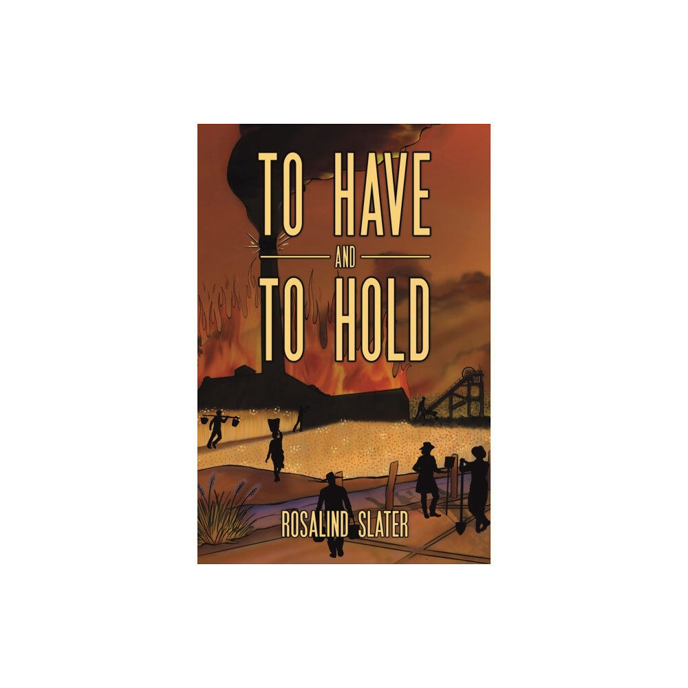 Austin Macauley Publishers To Have and To Hold (häftad, eng)