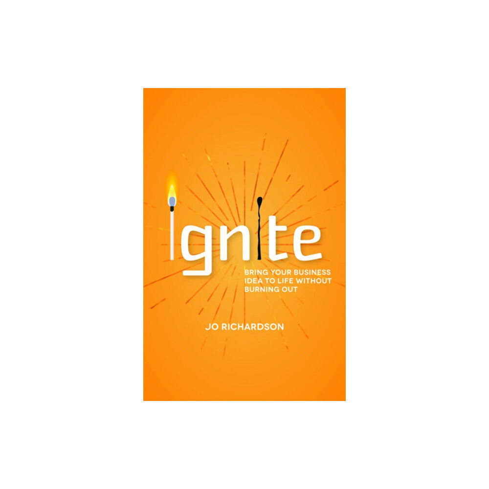 Practical Inspiration Publishing Ignite (häftad, eng)