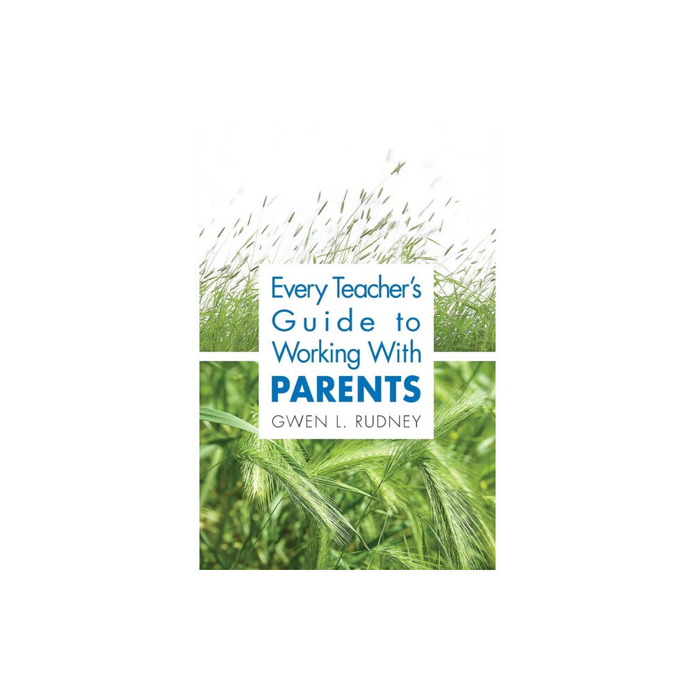 Sage publications inc Every Teacher's Guide to Working With Parents (häftad, eng)