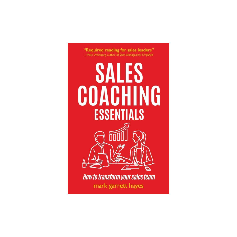 Practical Inspiration Publishing Sales Coaching Essentials (häftad, eng)