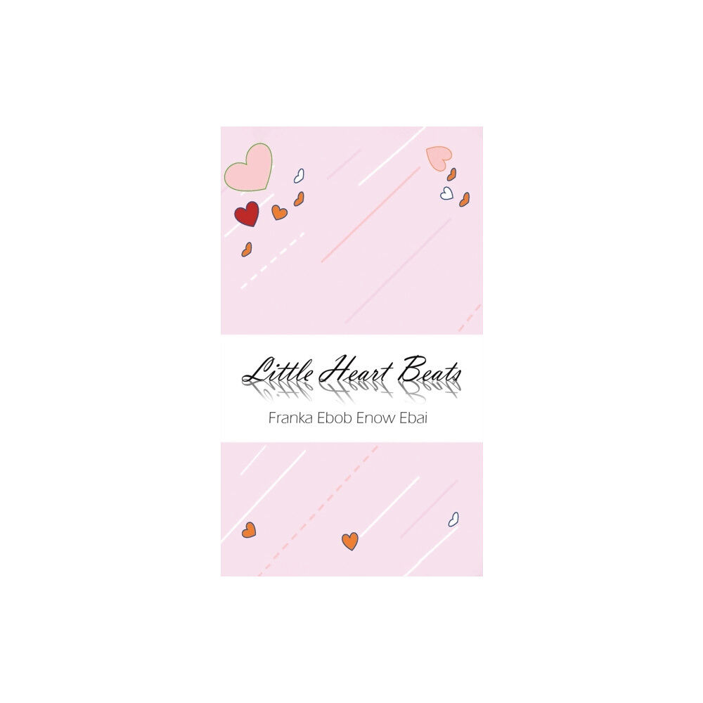 Austin Macauley Publishers Little Heart Beats (inbunden, eng)
