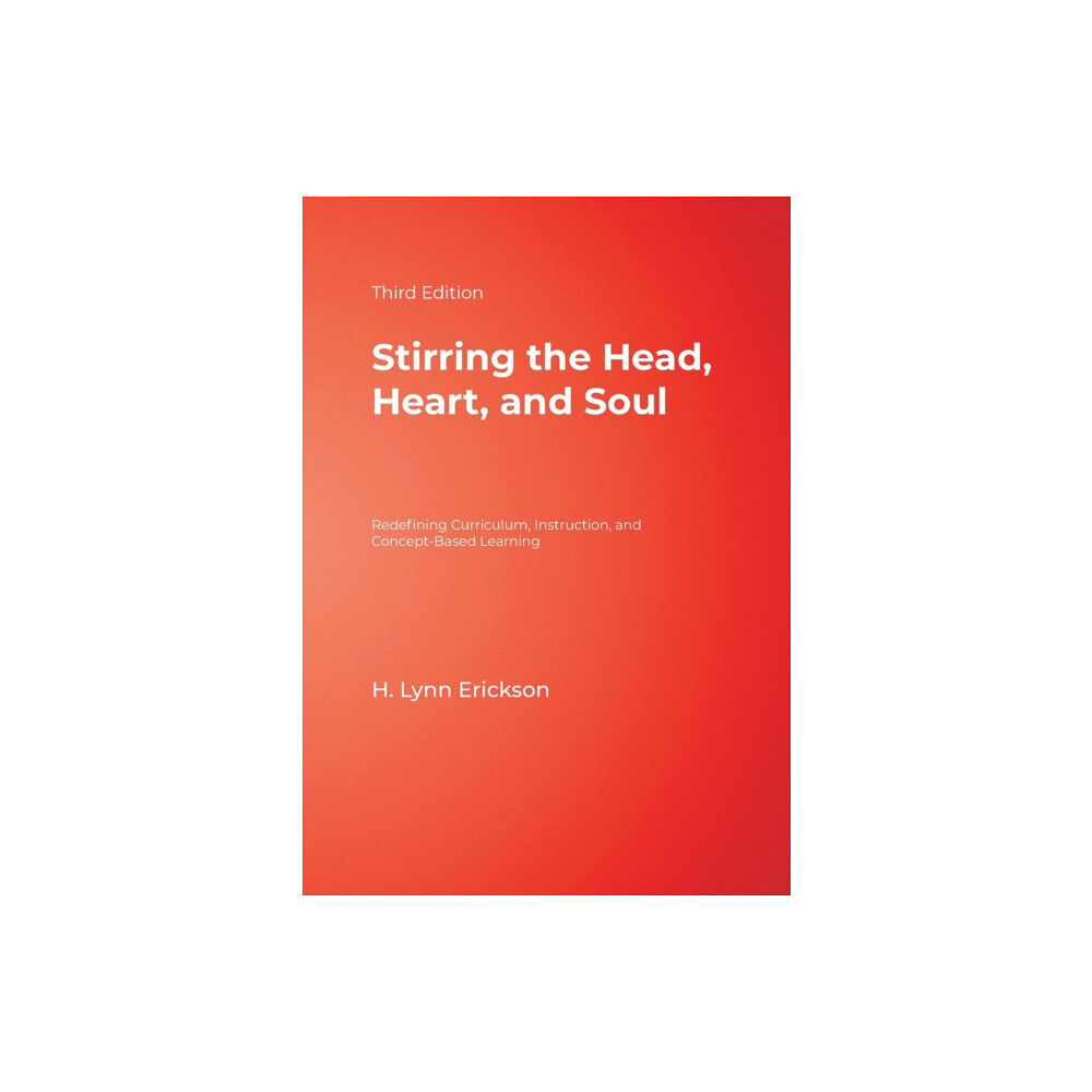 Sage publications inc Stirring the Head, Heart, and Soul (häftad, eng)