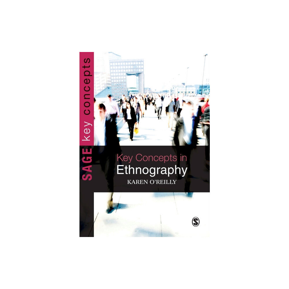 Sage publications inc Key Concepts in Ethnography (häftad, eng)