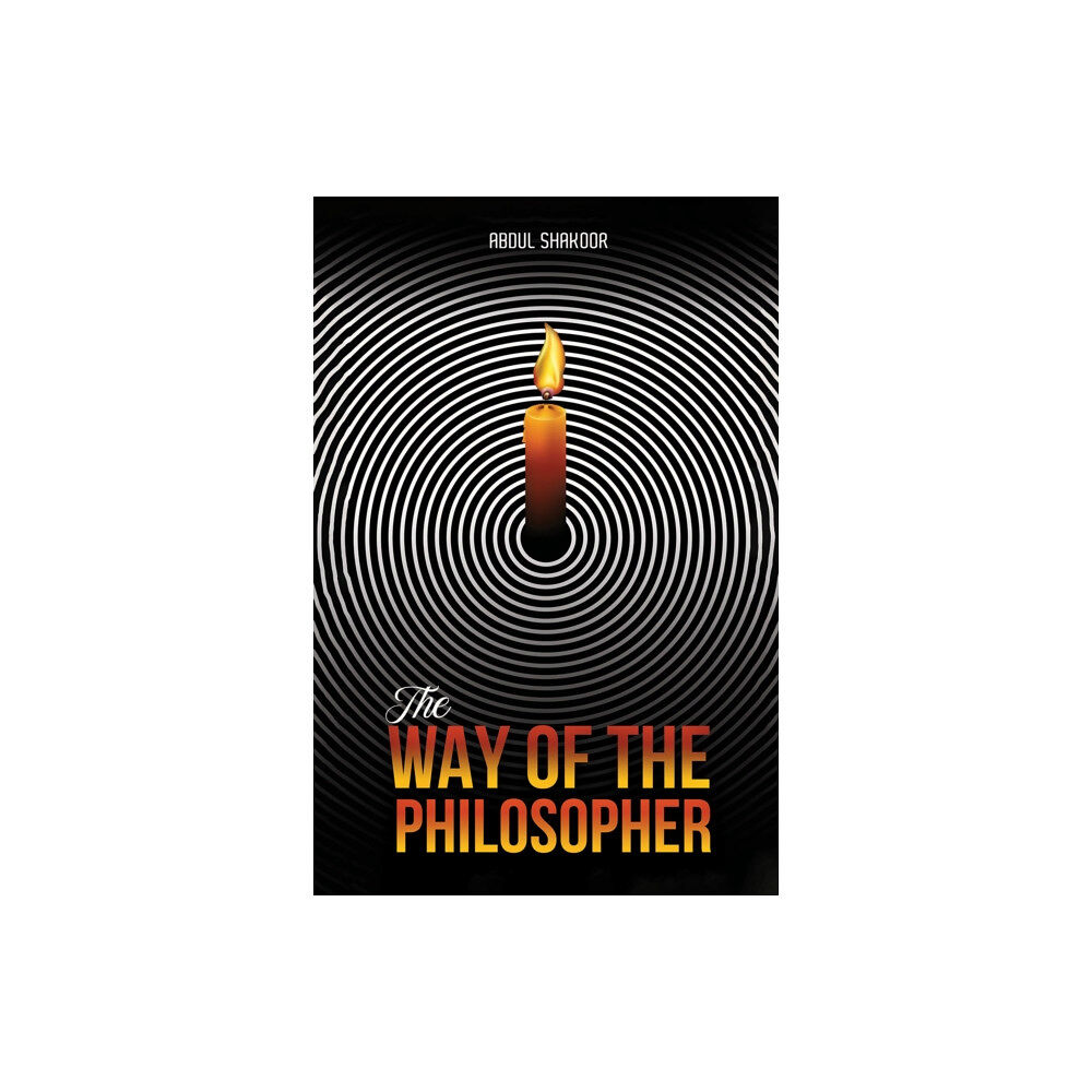 Austin Macauley Publishers The Way of the Philosopher (häftad, eng)