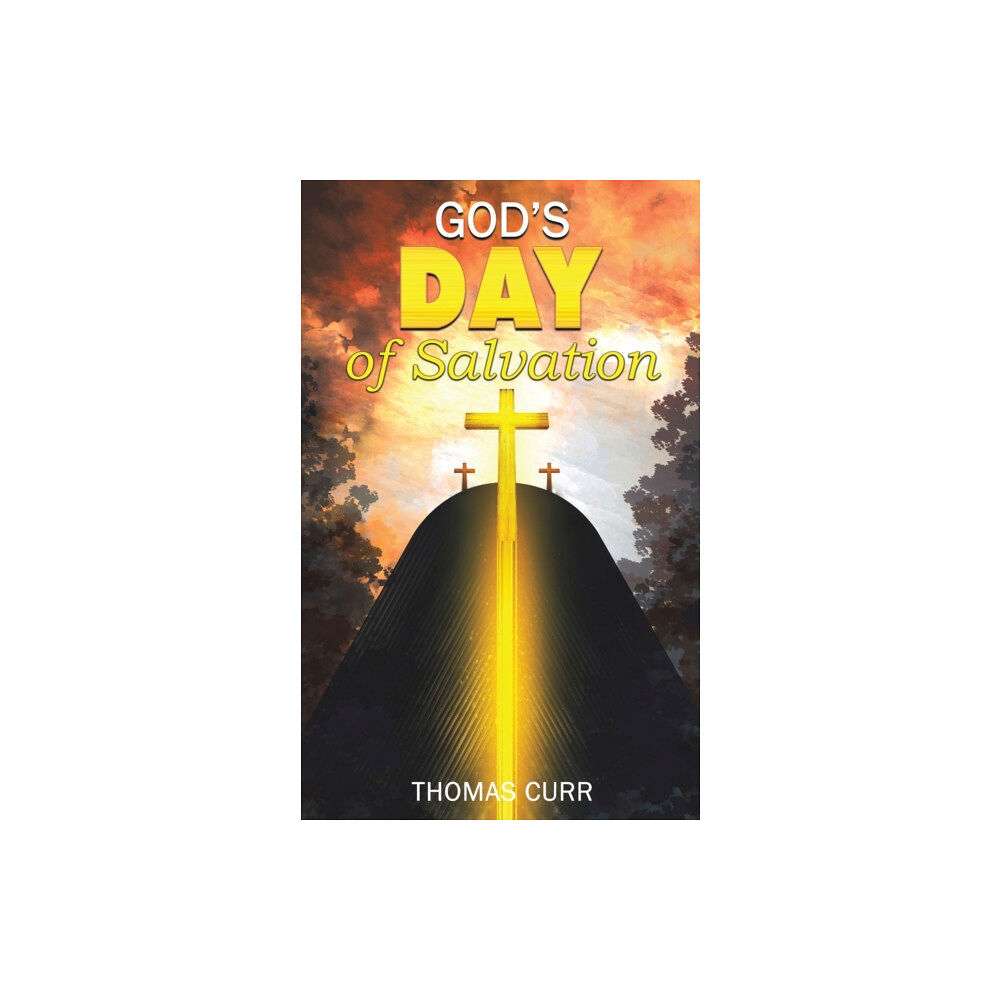 Austin Macauley Publishers God's Day of Salvation (häftad, eng)