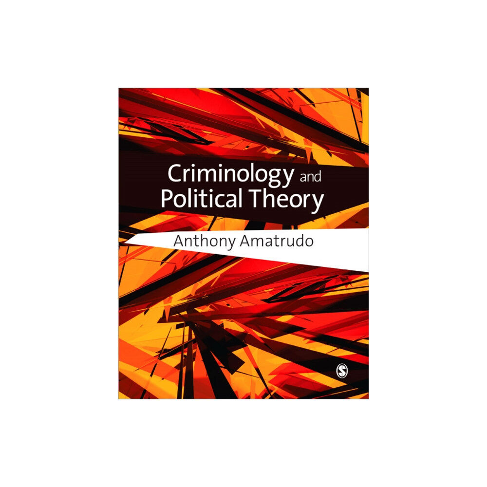 Sage publications inc Criminology and Political Theory (häftad, eng)