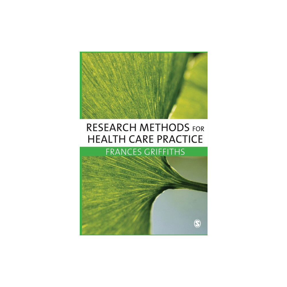 Sage publications inc Research Methods for Health Care Practice (häftad, eng)